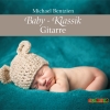 Baby-Klassik: Gitarre