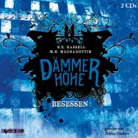 Dämmerhöhe (3): Besessen