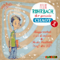 Felix Rohrbach, der geniale Chaot. Teil 1