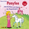 Ponyfee (21): Die Reise an das Ende des Regenbogens