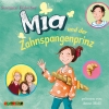 Mia und der Zahnspangenprinz (9)