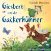 Giesbert und die Gackerhühner